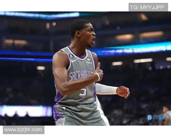 德阿隆福克斯如何在NBA赛场上崭露头角引领球队新篇章