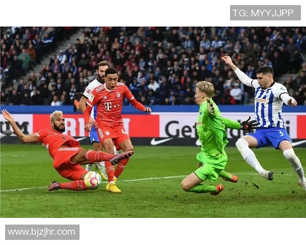 德甲激战柏林赫塔迎战强敌拜仁全力争胜展现球队实力