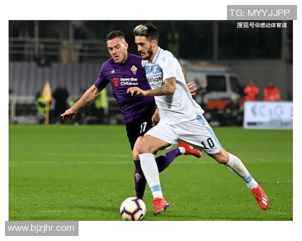 弗罗伦萨主场迎战拉齐奥争夺意甲积分榜关键战役